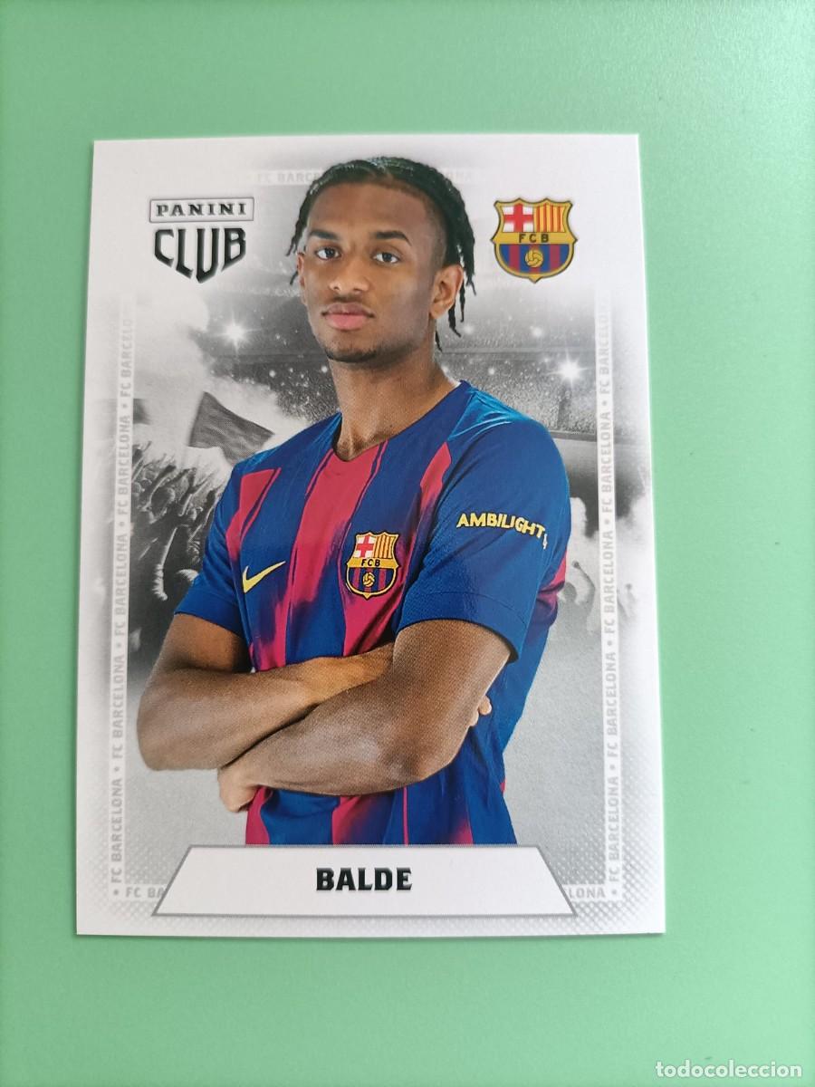 Cromos de F&uacute;tbol: CROMO PANINI CLUB BARCELONA BALDE 17 25 26 2025 2026