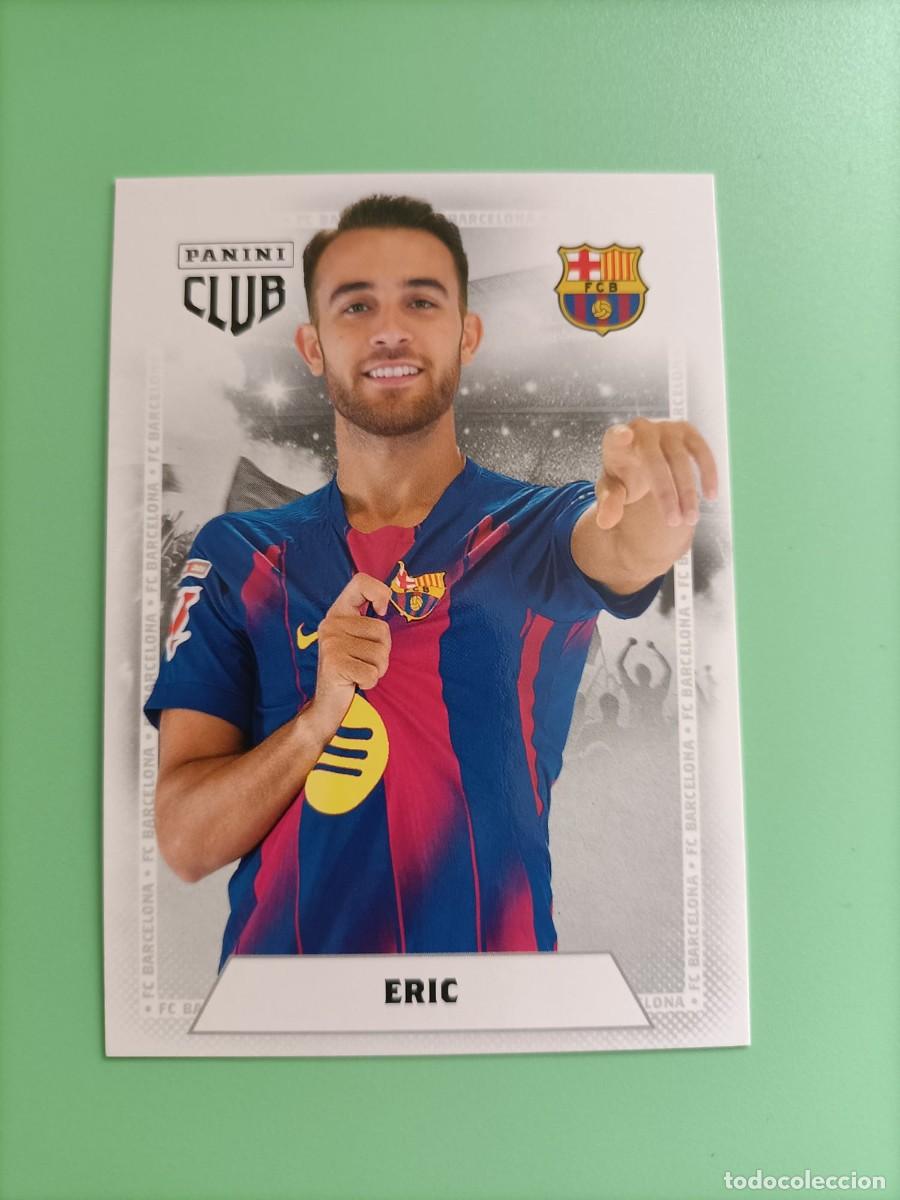 Cromos de F&uacute;tbol: CROMO PANINI CLUB BARCELONA ERIC 12 26 2025 2026