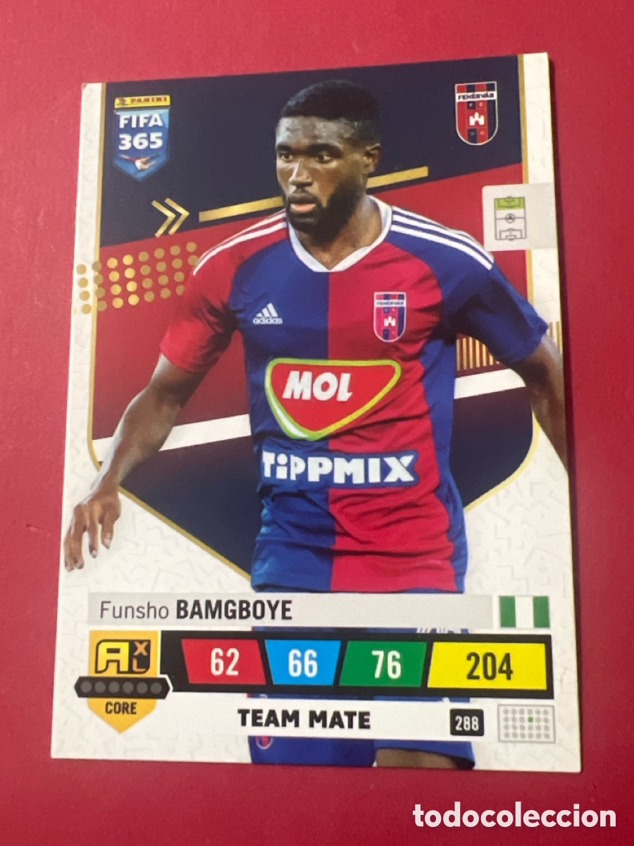 Fu&szlig;ball-Sticker: E842. FIFA 365 ADRENALYN 2022 2023 22 23 ALBUM PANINI LIGA N 288 MOL FEHERVAR FUNSHO BAMGBOYE