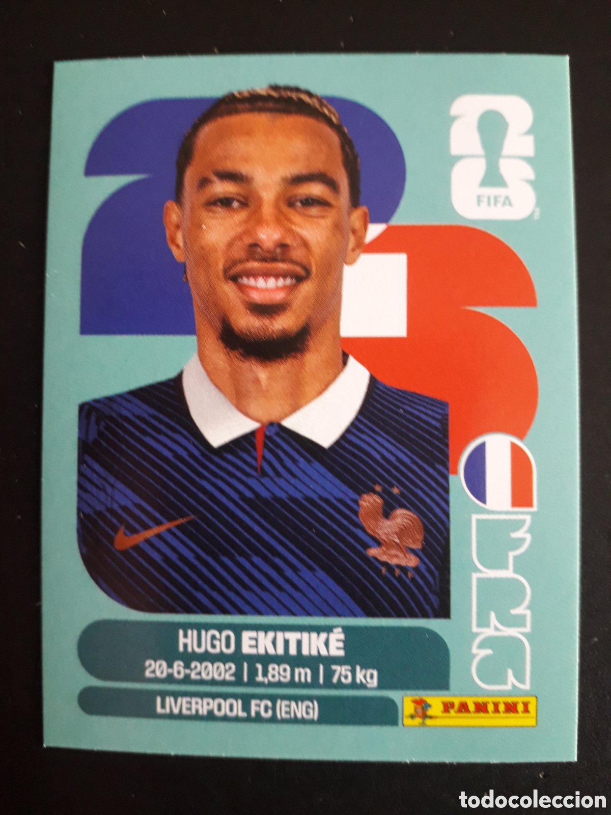 Cromos de F&uacute;tbol: EKITIK&Eacute; FRANCIA FRA 19 MUNDIAL F&Uacute;TBOL 2026 FIFA WORLD CUP PANINI SIN PEGAR PEDIDO M&Iacute;NIMO 3&euro;