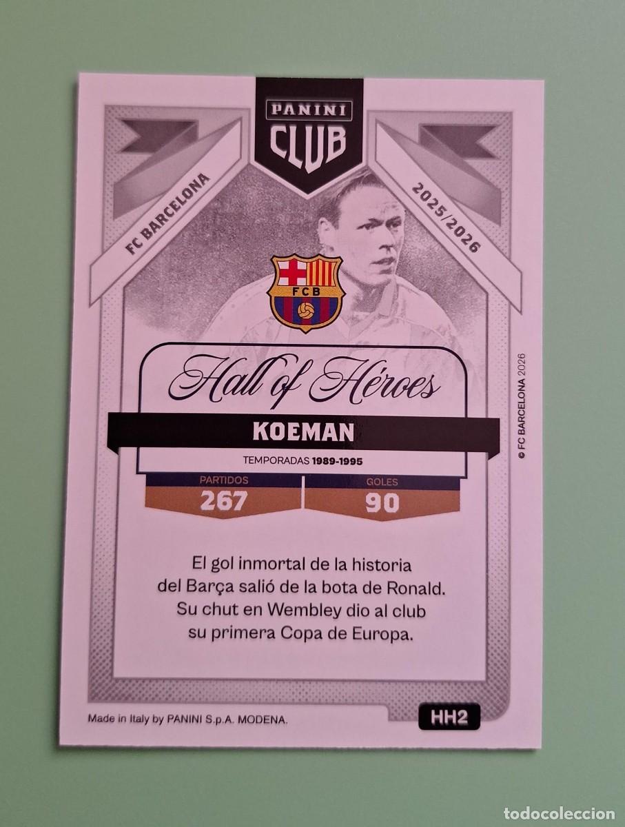 Cromos de F&uacute;tbol: CROMO PANINI CLUB BARCELONA HALL OF HEROES KOEMAN HH2 INSERT 25 26 2025 2026