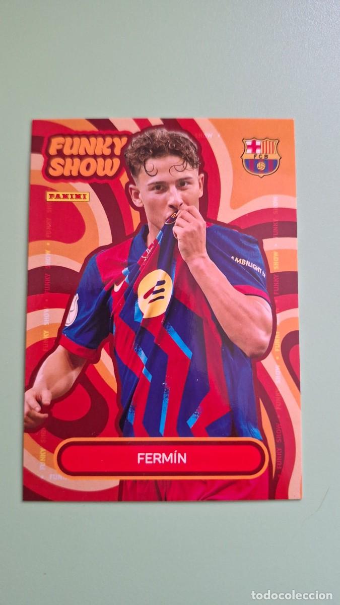 Cromos de F&uacute;tbol: CROMO PANINI CLUB BARCELONA FERMIN FUNKY SHOW 25 26 2025 2026