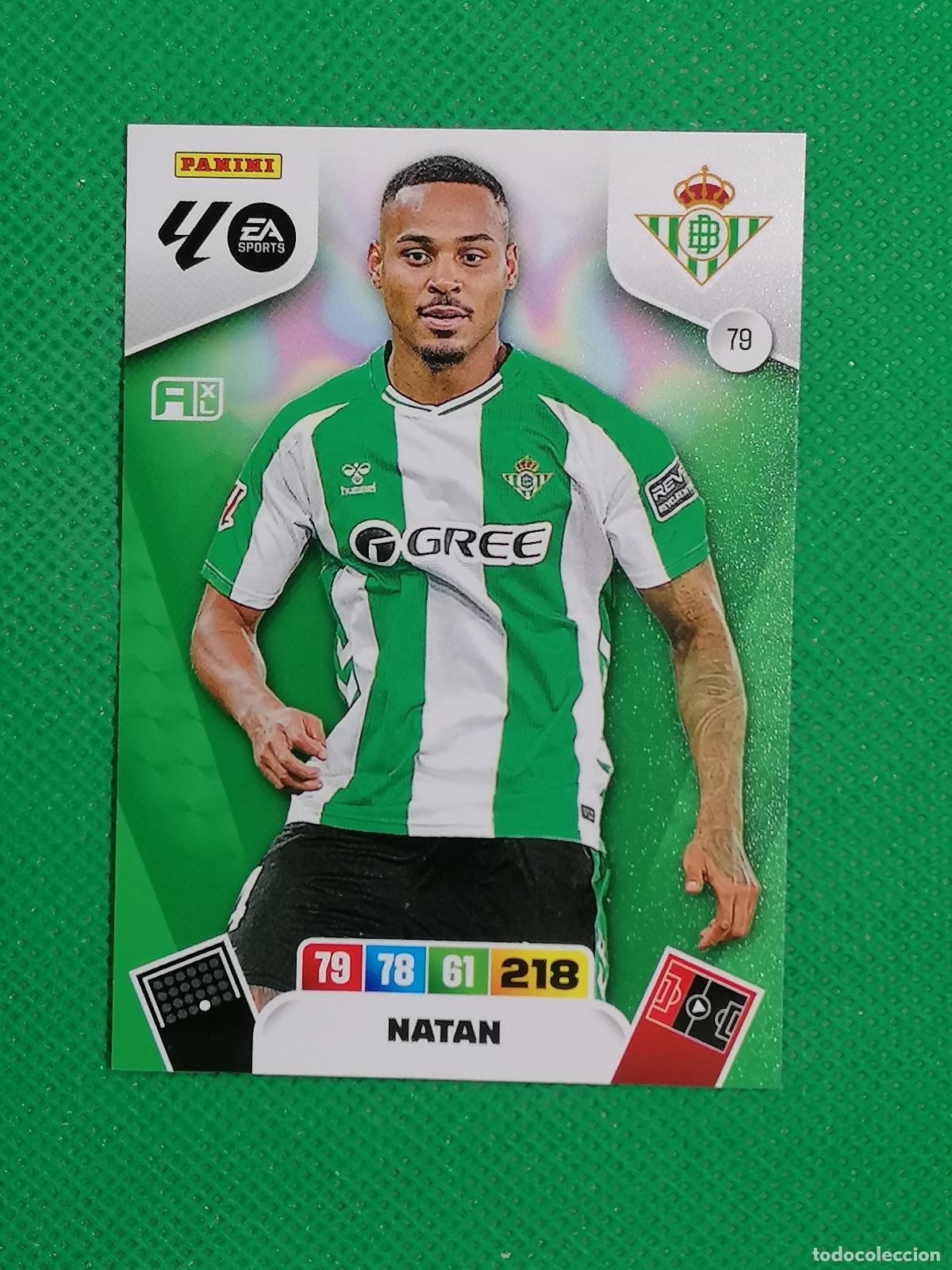 Cromos de F&uacute;tbol: 79 NATAN BETIS ⚽ LIGA ADRENALYN XL 2025 2026 25 26 ⚽