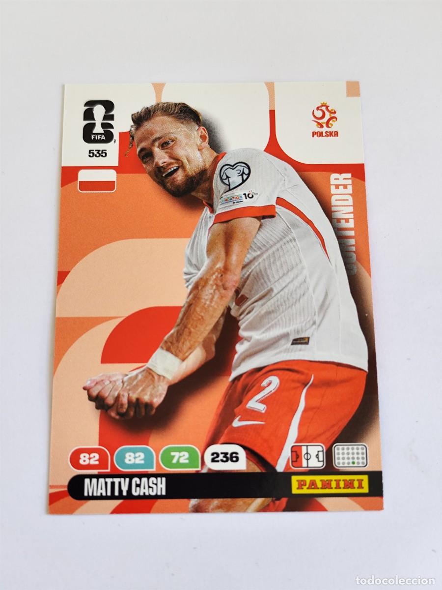 Cromos de F&uacute;tbol: FIFA WORLD CUP 2026 PANINI ADRENALYN XL 535 MATTY CASH - CONTENDER POLONIA