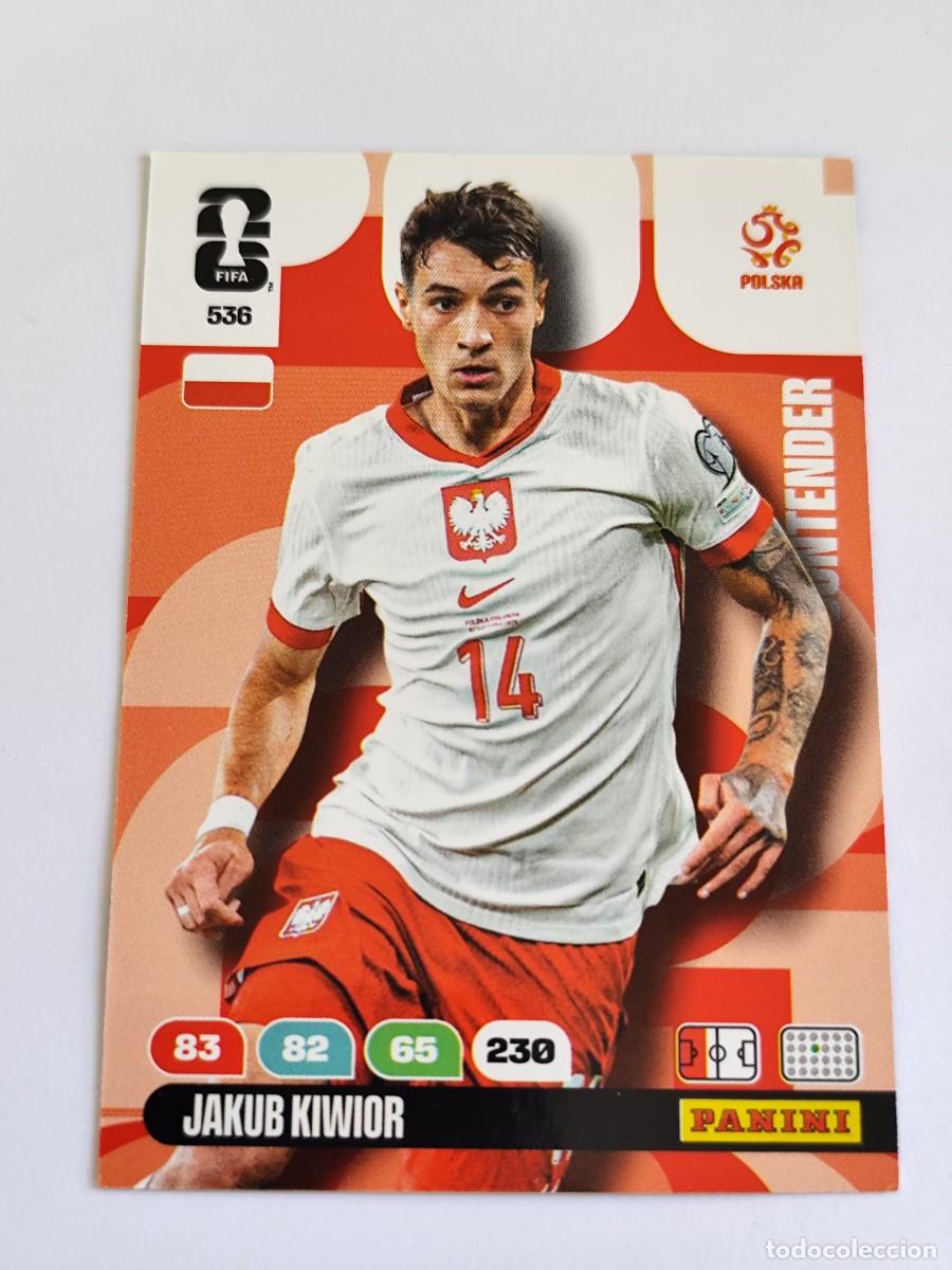 Cromos de F&uacute;tbol: FIFA WORLD CUP 2026 PANINI ADRENALYN XL 536 JAKUB KIWIOR - CONTENDER POLONIA