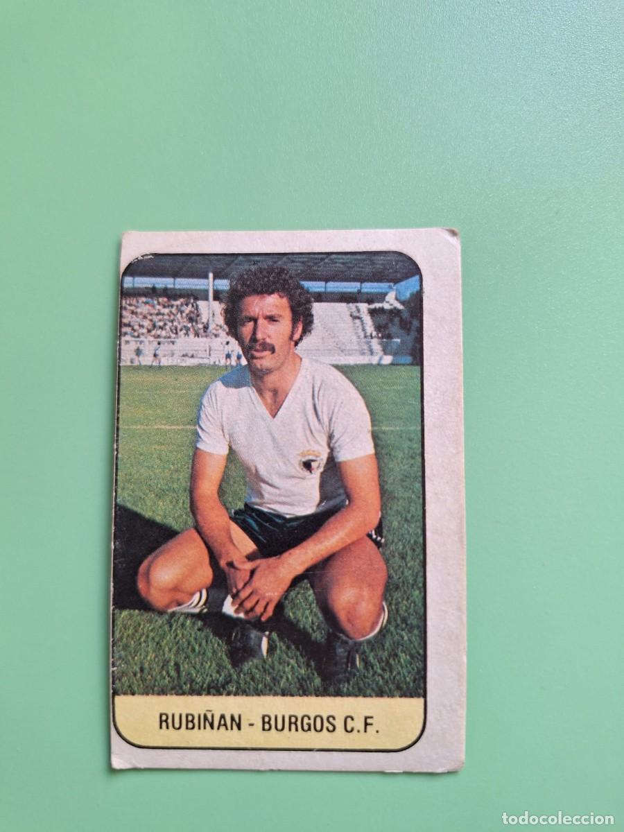 Cromos de F&uacute;tbol: CROMO DE F&Uacute;TBOL RUBI&Ntilde;AN BURGOS NUNCA PEGADO SIN PEGAR EDICIONES ESTE 78 79 1978 1979