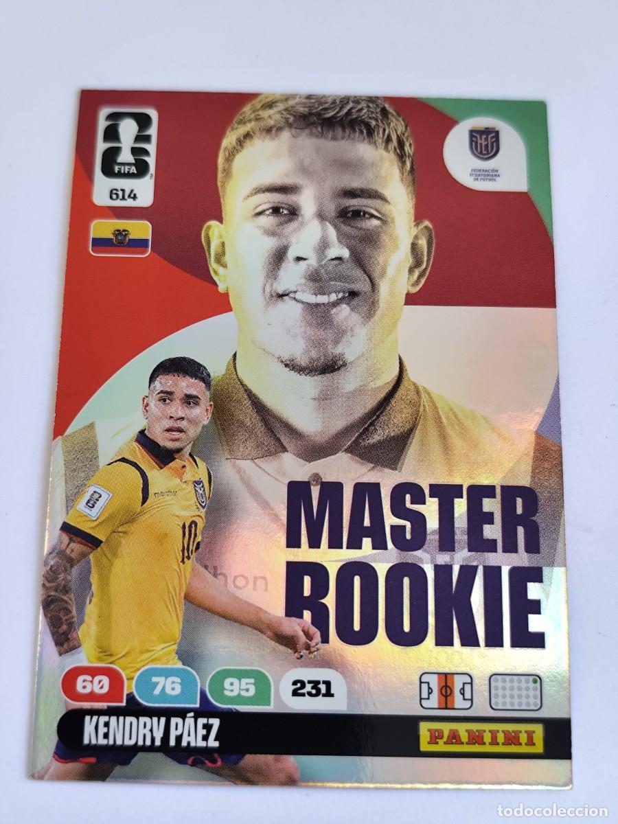 Cromos de F&uacute;tbol: FIFA WORLD CUP 2026 PANINI ADRENALYN XL 614 KENDRY P&Aacute;EZ - MASTER ROOKIE ECUADOR