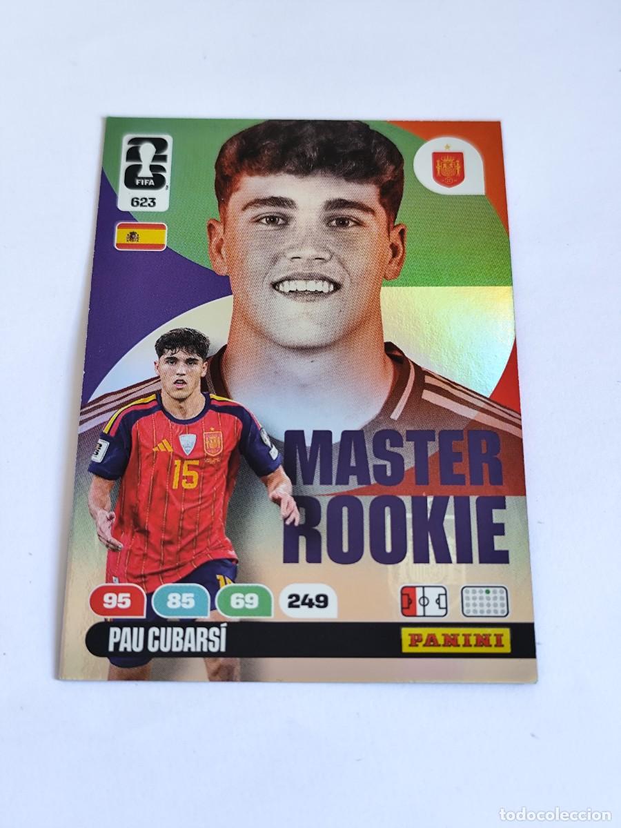 Cromos de F&uacute;tbol: FIFA WORLD CUP 2026 PANINI ADRENALYN XL 623 PAU CUBARS&Iacute; - MASTER ROOKIE ESPA&Ntilde;A
