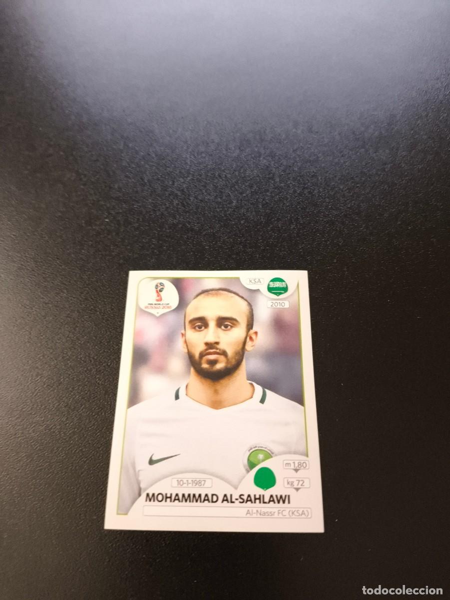 Cromos de F&uacute;tbol: 69 Mohammad Al-Sahlawi ARABIA SAUDI SIN PEGAR FIFA WORLD CUP MUNDIAL RUSIA 2018 NO LIGA ESTE
