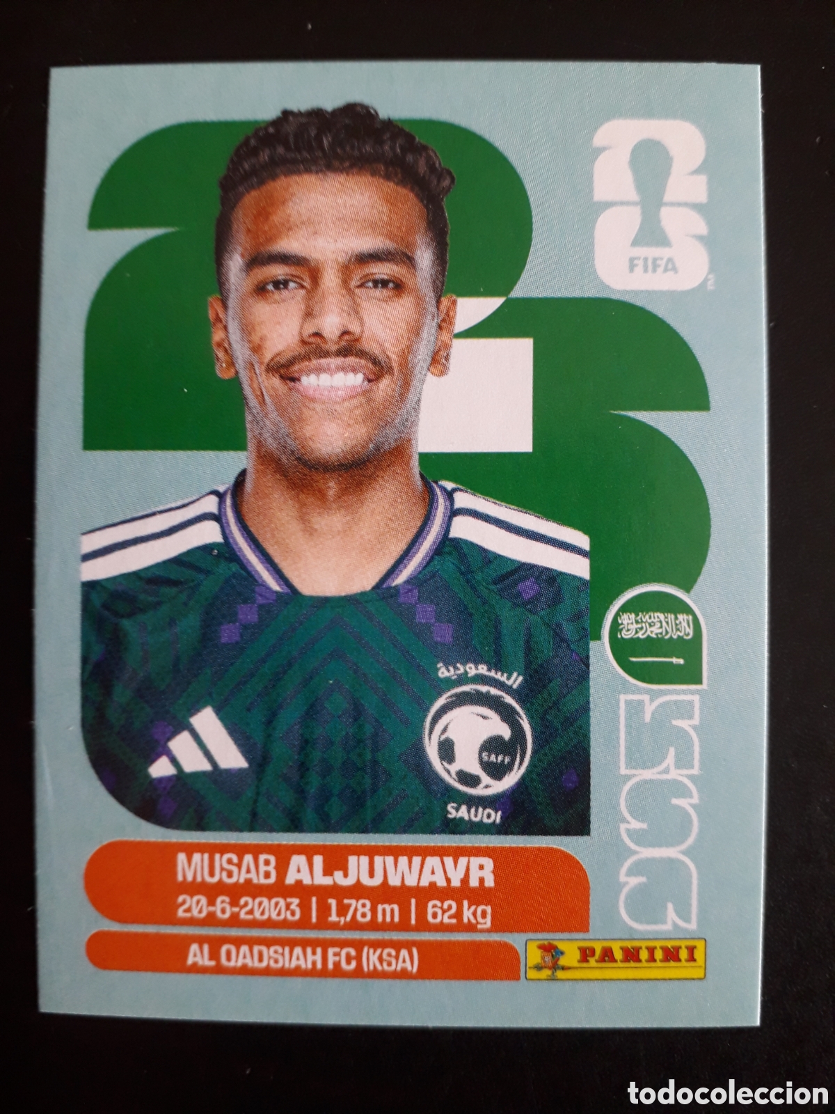 Cromos de F&uacute;tbol: ALJUWAYR ARABIA SAUD&Iacute; KSA 9 MUNDIAL F&Uacute;TBOL 2026 FIFA WORLD CUP PANINI SIN PEGAR PEDIDO M&Iacute;NIMO 3&euro;