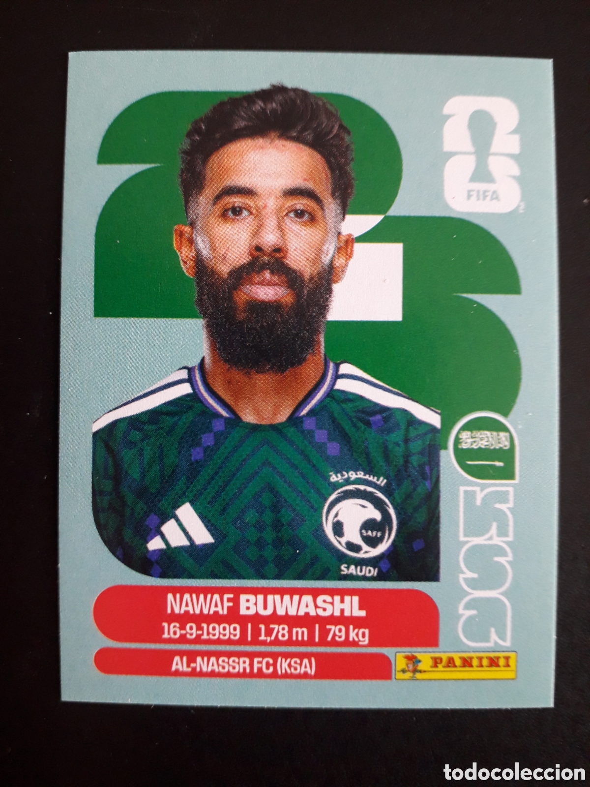 Cromos de F&uacute;tbol: BUWASHL ARABIA SAUD&Iacute; KSA 5 MUNDIAL F&Uacute;TBOL 2026 FIFA WORLD CUP PANINI SIN PEGAR PEDIDO M&Iacute;NIMO 3&euro;