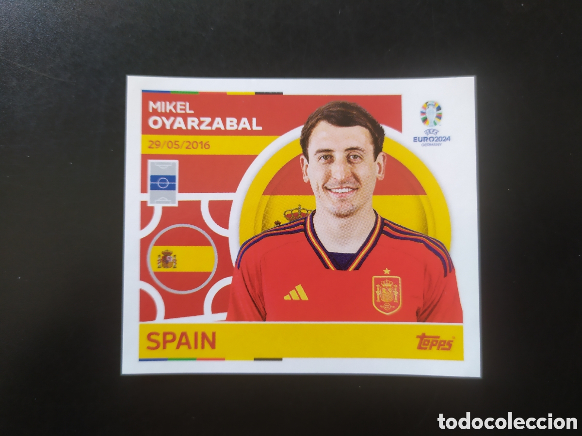 Cromos de F&uacute;tbol: UEFA EURO 2024 Germany stickers topps Oyarzabal ESP 16 Espa&ntilde;a