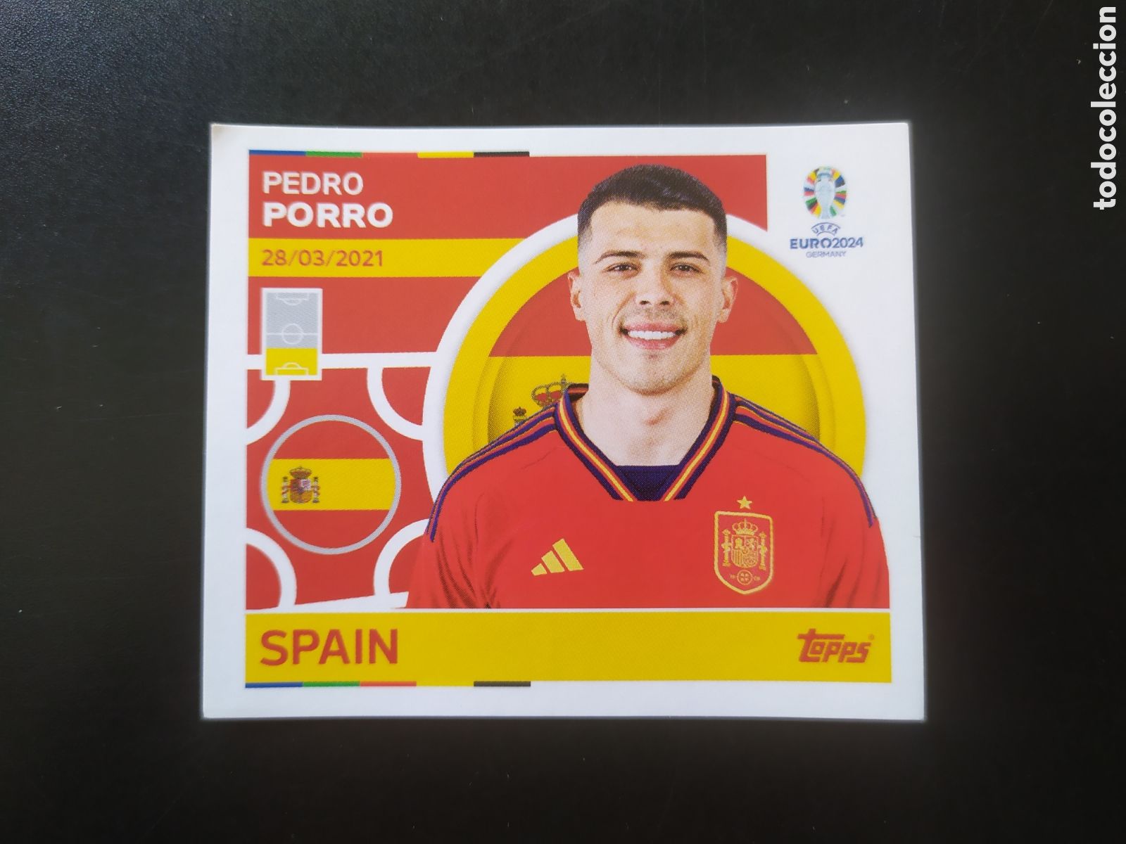 Cromos de F&uacute;tbol: UEFA EURO 2024 Germany stickers topps Pedro Porro ESP 6 Espa&ntilde;a