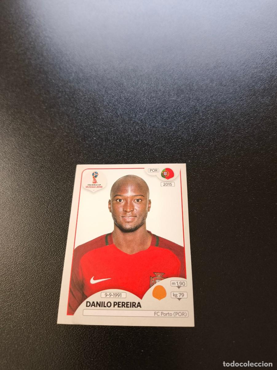 Cromos de F&uacute;tbol: 123 Danilo Pereira PORTUGAL SIN PEGAR FIFA WORLD CUP MUNDIAL RUSIA 2018 NO LIGA ESTE