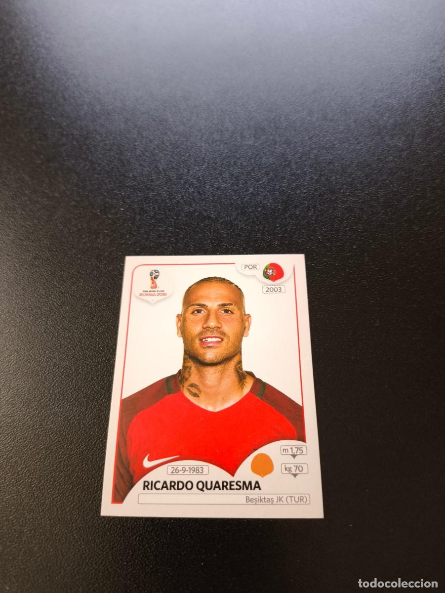 Cromos de F&uacute;tbol: 126 Ricardo Quaresma PORTUGAL SIN PEGAR FIFA WORLD CUP MUNDIAL RUSIA 2018 NO LIGA ESTE