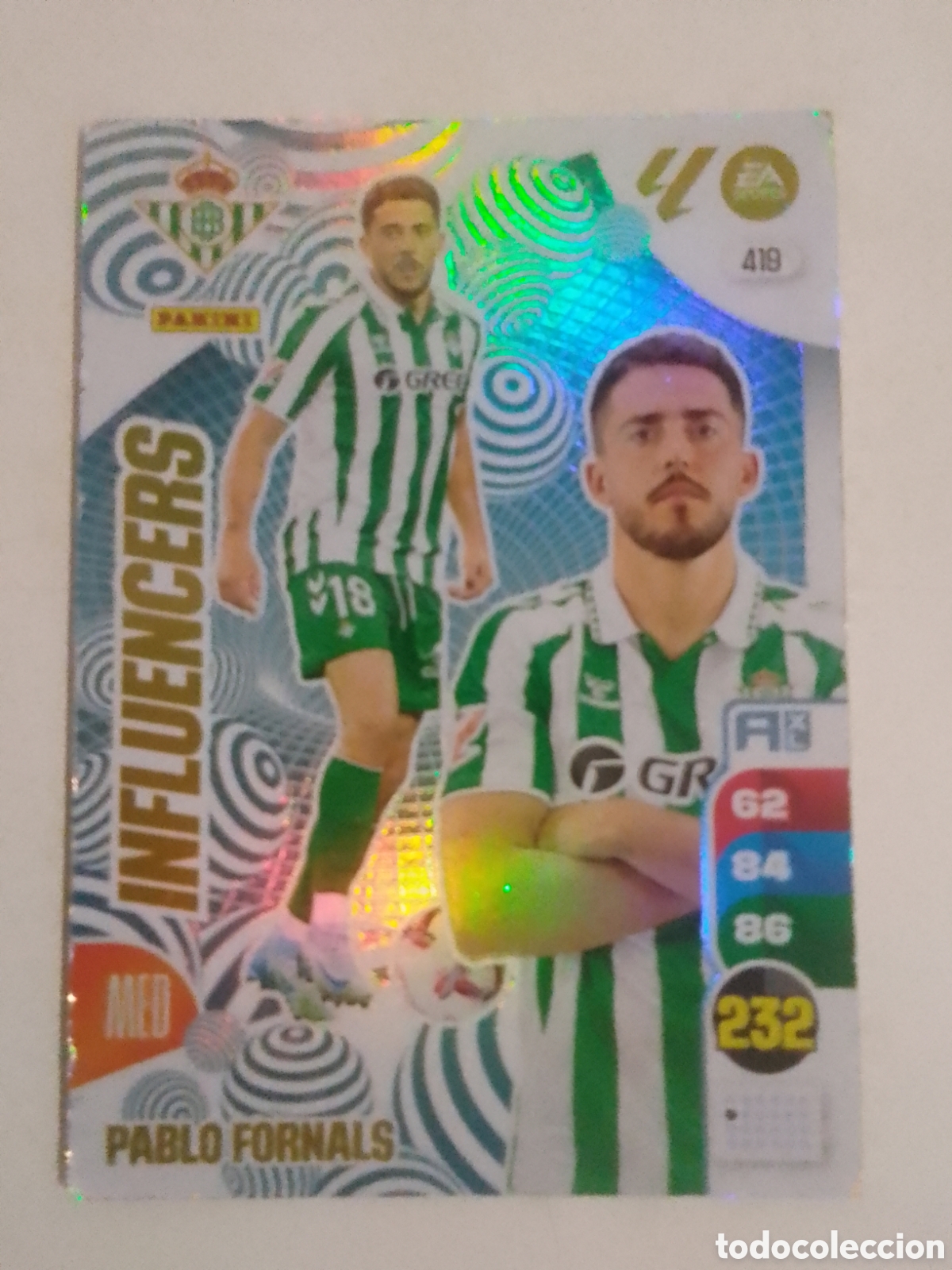Cromos de F&uacute;tbol: Adrenalyn XL 2024-25 n&deg; 419 Pablo Fornals &bull; Betis. INFLUENCERS.