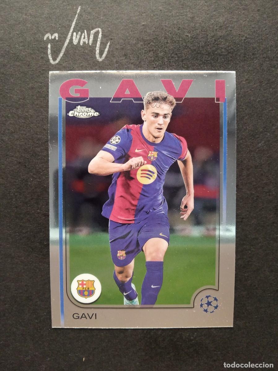 Cromos de F&uacute;tbol: N&ordm; 6 GAVI FC BARCELONA ESPA&Ntilde;A ⚽ TOPPS &reg; CHROME UEFA CLUB COMPETITIONS 2024 2025 24 25 NUEVO