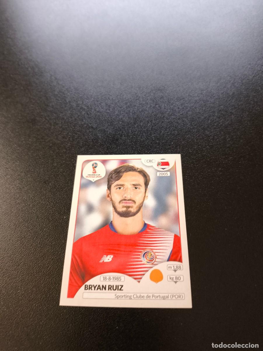 Cartes &agrave; collectionner de Football: 403 Bryan Ruiz COSTA RICA SIN PEGAR FIFA WORLD CUP MUNDIAL RUSIA 2018 NO LIGA ESTE