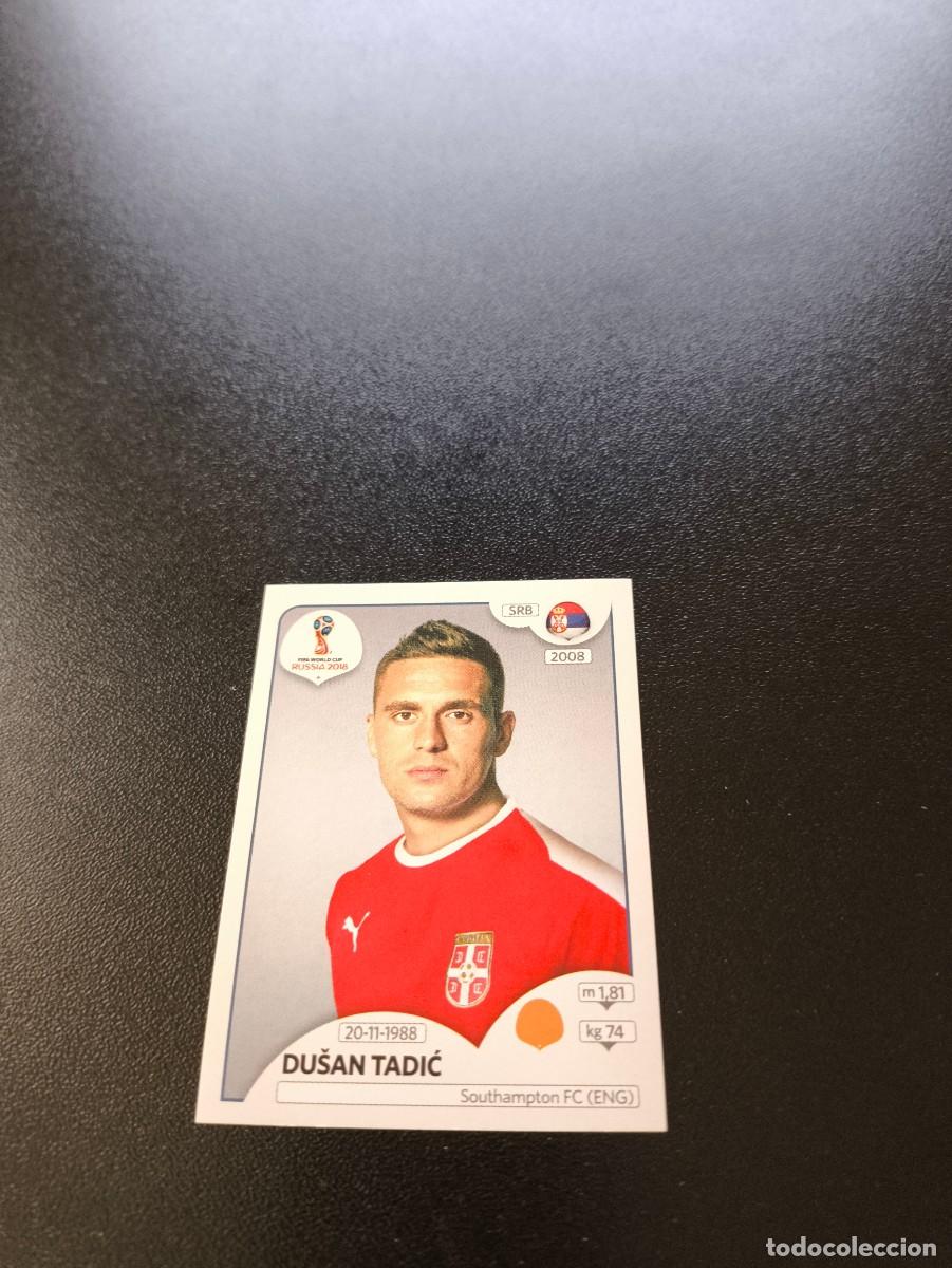 Cromos de F&uacute;tbol: 422 Du&scaron;an Tadić SERBIA SIN PEGAR FIFA WORLD CUP MUNDIAL RUSIA 2018 NO LIGA ESTE