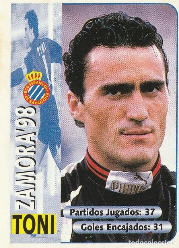 Cromos de F&uacute;tbol: PANINI 98-99. N&ordm; 8 ZAMORA 98 - TONI / RCD ESPA&Ntilde;OL. NUNCA PEGADO.