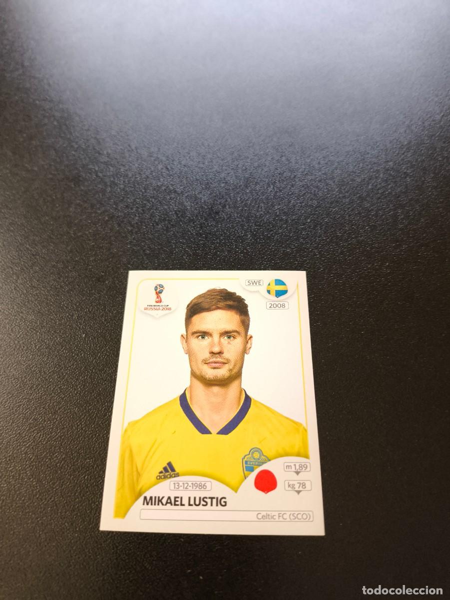 Cromos de F&uacute;tbol: 475 Mikael Lustig SUECIA SIN PEGAR FIFA WORLD CUP MUNDIAL RUSIA 2018 NO LIGA ESTE