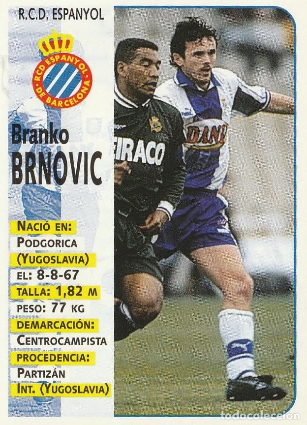 Cromos de F&uacute;tbol: PANINI 98-99 BRNOVIC. NUNCA PEGADO.