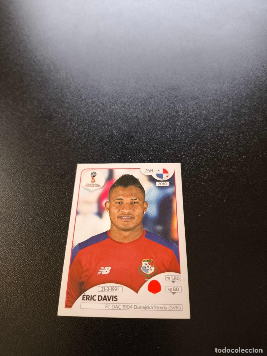 Cromos de F&uacute;tbol: 540 Eric Davis PANAMA SIN PEGAR FIFA WORLD CUP MUNDIAL RUSIA 2018 NO LIGA ESTE