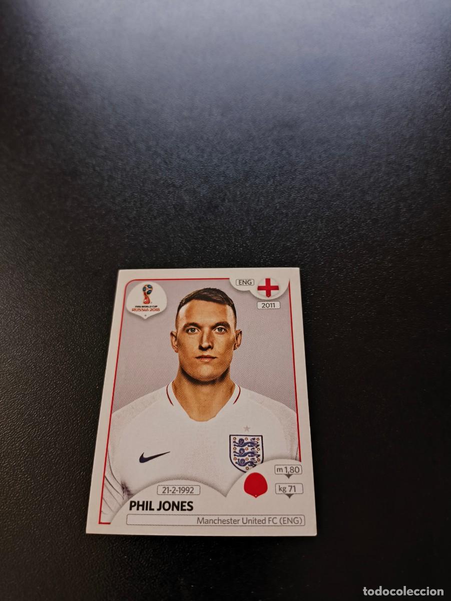 Cromos de F&uacute;tbol: 581 Phil Jones INGLATERRA SIN PEGAR FIFA WORLD CUP MUNDIAL RUSIA 2018 NO LIGA ESTE