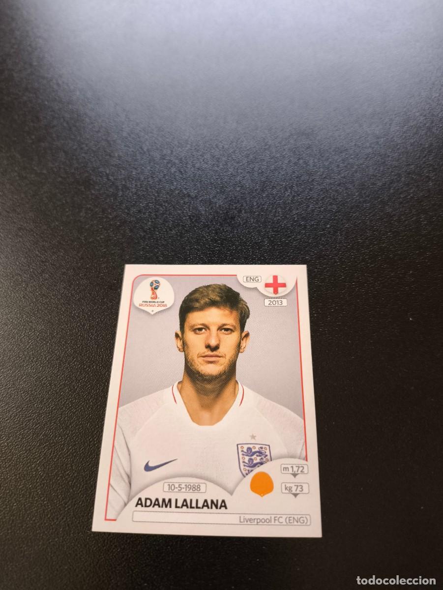 Cromos de F&uacute;tbol: 586 Adam Lallana INGLATERRA SIN PEGAR FIFA WORLD CUP MUNDIAL RUSIA 2018 NO LIGA ESTE
