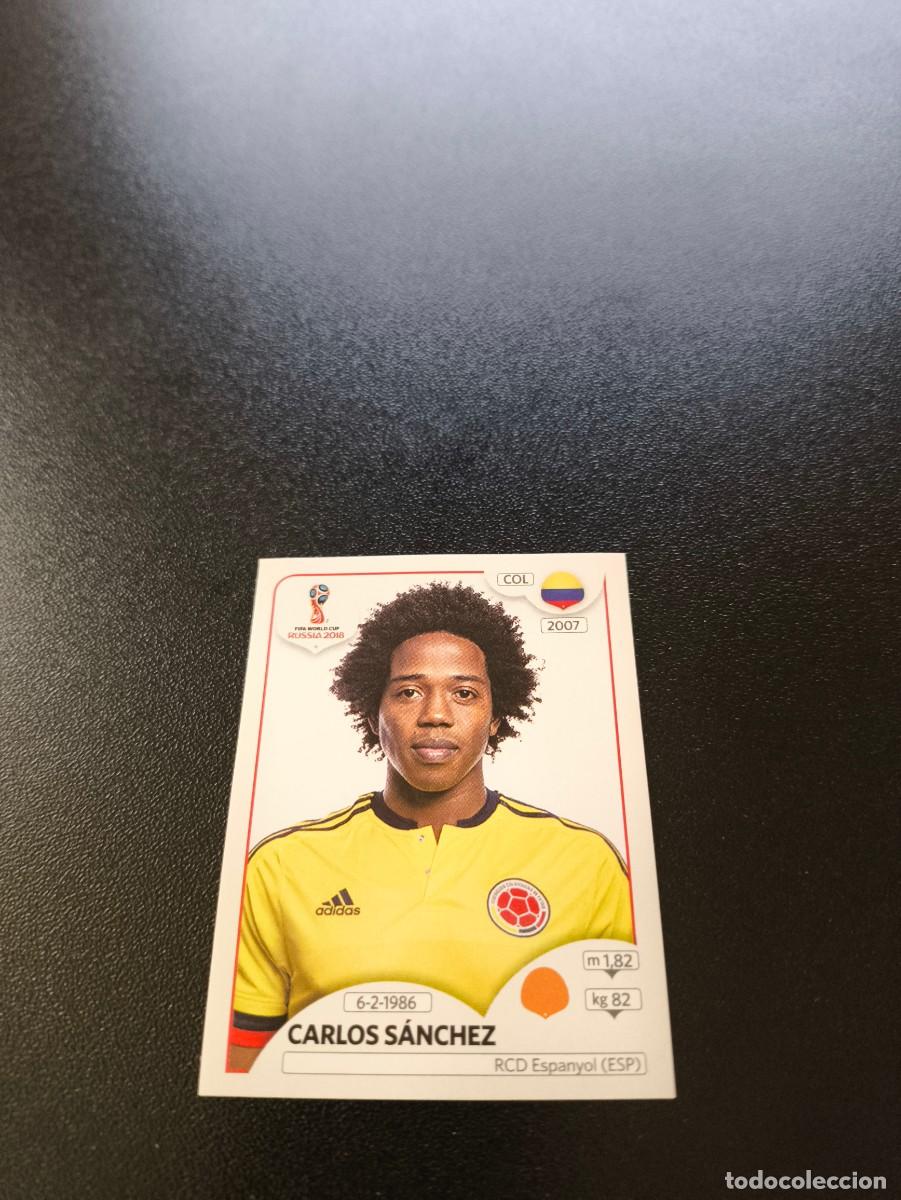Cromos de F&uacute;tbol: 640 Carlos S&aacute;nchez COLOMBIA SIN PEGAR FIFA WORLD CUP MUNDIAL RUSIA 2018 NO LIGA ESTE