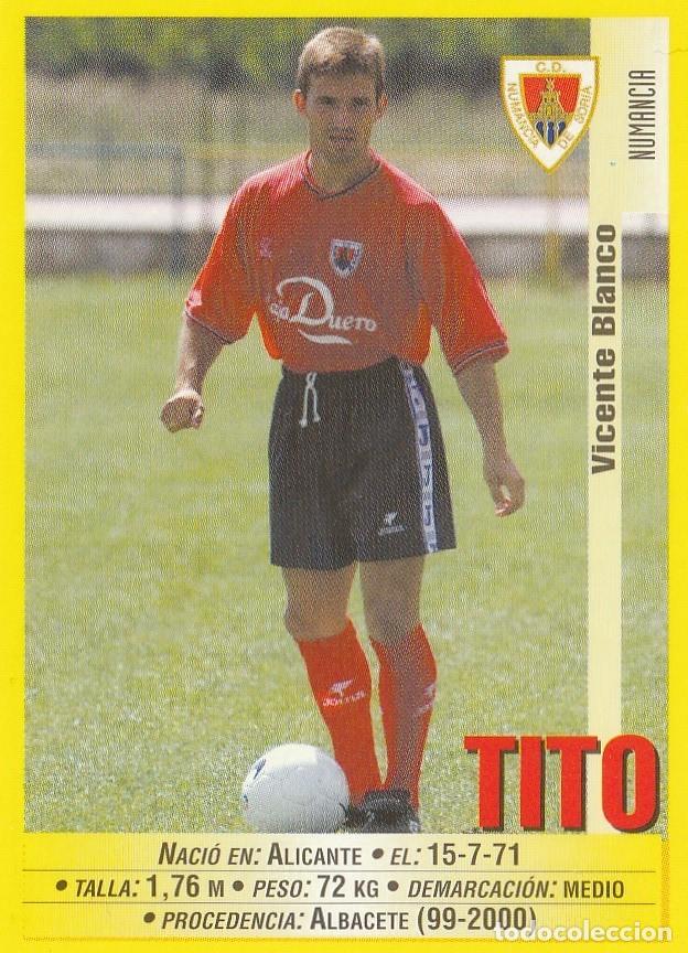 Cromos de F&uacute;tbol: PANINI 99-00. COLOCA TITO. NUMANCIA. NUNCA PEGADO.