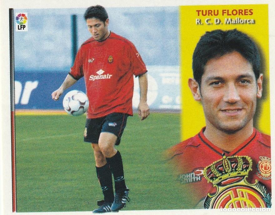 Cromos de F&uacute;tbol: ESTE 02-03. COLOCA TURU FLORES. NUNCA PEGADO.