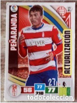 Cromos de F&uacute;tbol: PE&Ntilde;ARANDA N&ordm;171BIS GRANADA ADRENALYN 15-16 PANINI ACTUALIZACION