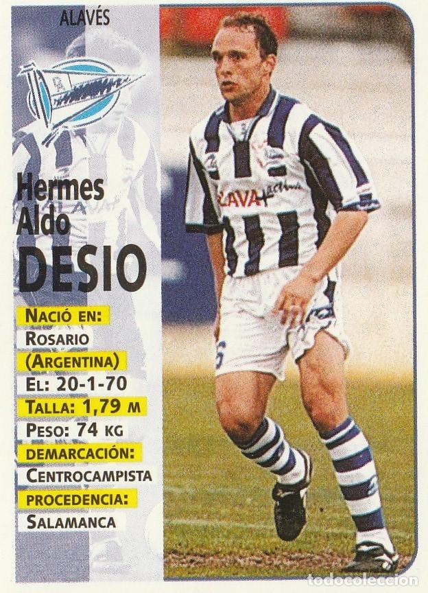 Cromos de F&uacute;tbol: PANINI 98-99. DESIO. NUNCA PEGADO.