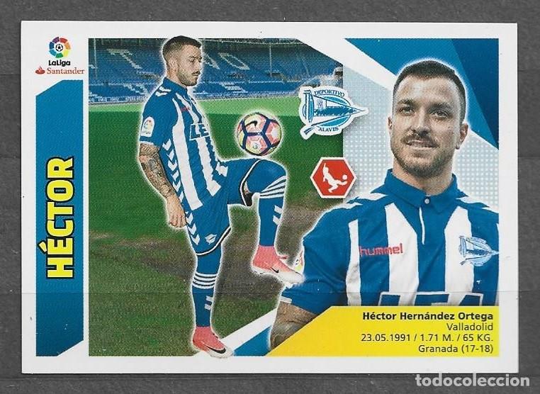 Cromos de F&uacute;tbol: Liga Este 2017/18 - H&eacute;ctor - N&ordm; 7 - D. Alav&eacute;s