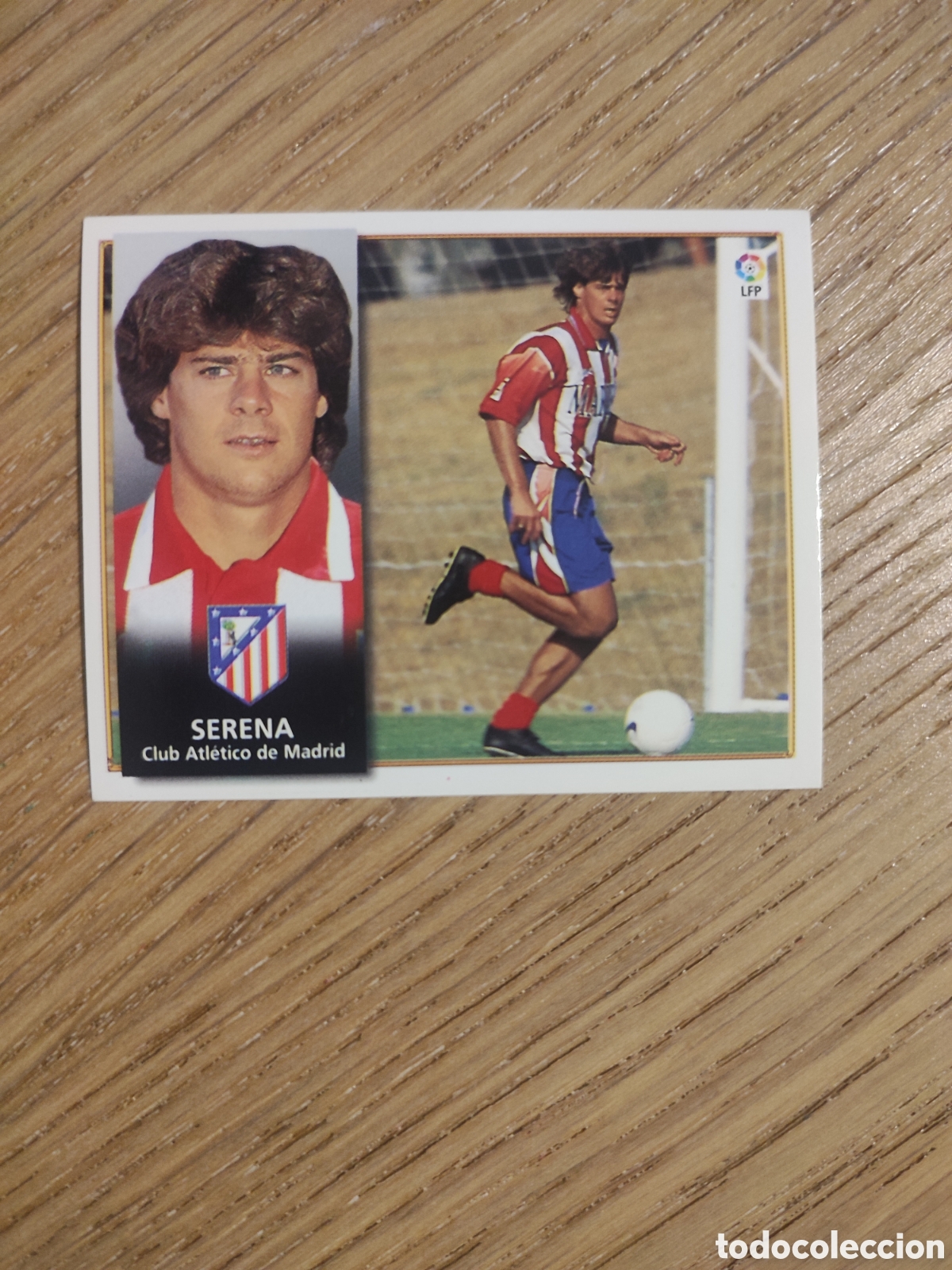 Cromos de F&uacute;tbol: Serena Coloca Versi&oacute;n Liga Este 98 99 Atletico Madrid Sin pegar