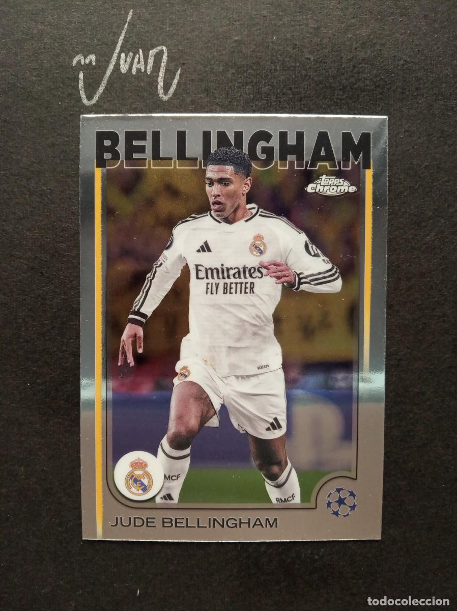 Cromos de F&uacute;tbol: N&ordm; 22 BELLINGHAM REAL MADRID ⚽ TOPPS &reg; CHROME UEFA CLUB COMPETITIONS 2024 2025 24 25 NUEVO