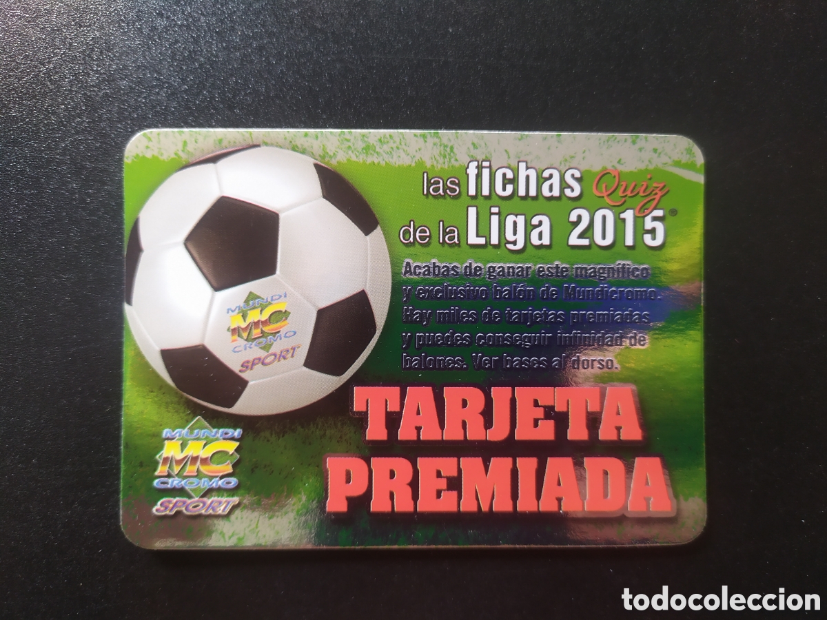 Cromos de F&uacute;tbol: Mundicromo fichas Liga 2014 2015 14 15 tarjeta premiada letras rojas puntas redondas liso