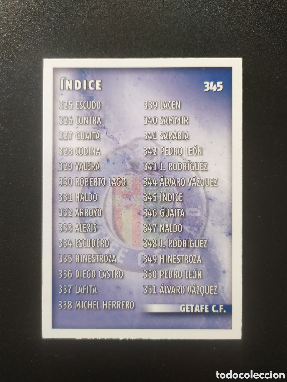 Cromos de F&uacute;tbol: Mundicromo fichas Liga 2014 2015 14 15 indice n&deg; 345 Getafe