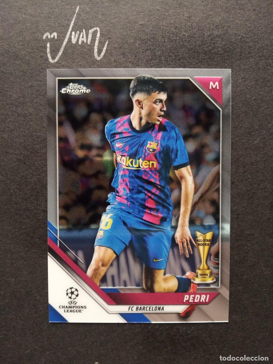Figurine di Calcio: N&ordm; 89 ALL STAR ROOKIE PEDRI BARCELONA ESPA&Ntilde;A ⚽ TOPPS &reg; CHROME UEFA CHAMPIONS 2021 2022 21 22 NUEVO