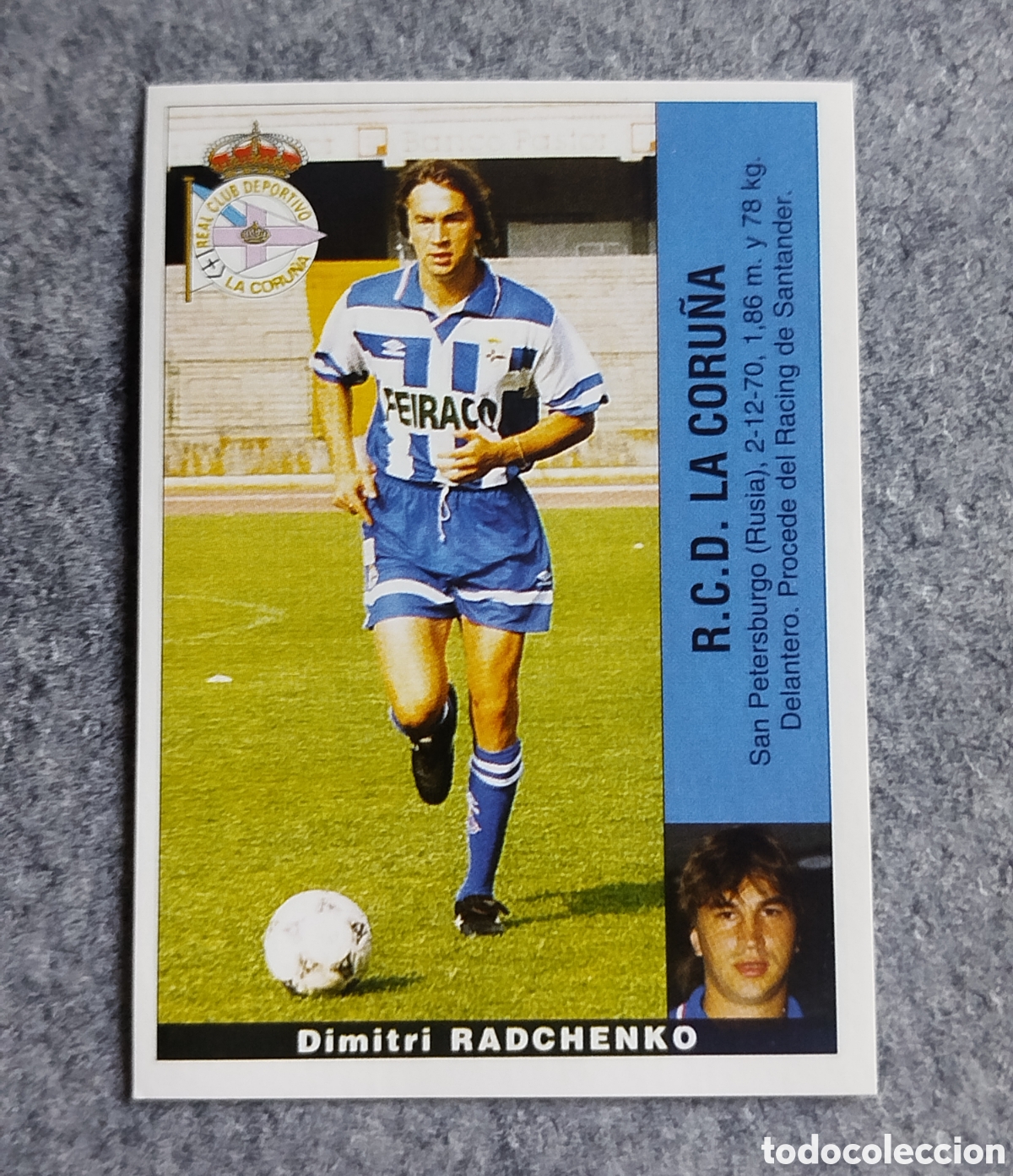 Cromos de F&uacute;tbol: &Uacute;LTIMO FICHAJE CROMO RADCHENKO DEPORTIVO CORU&Ntilde;A PANINI LIGA 1995 95 96 NUNCA PEGADO SIN PEGAR