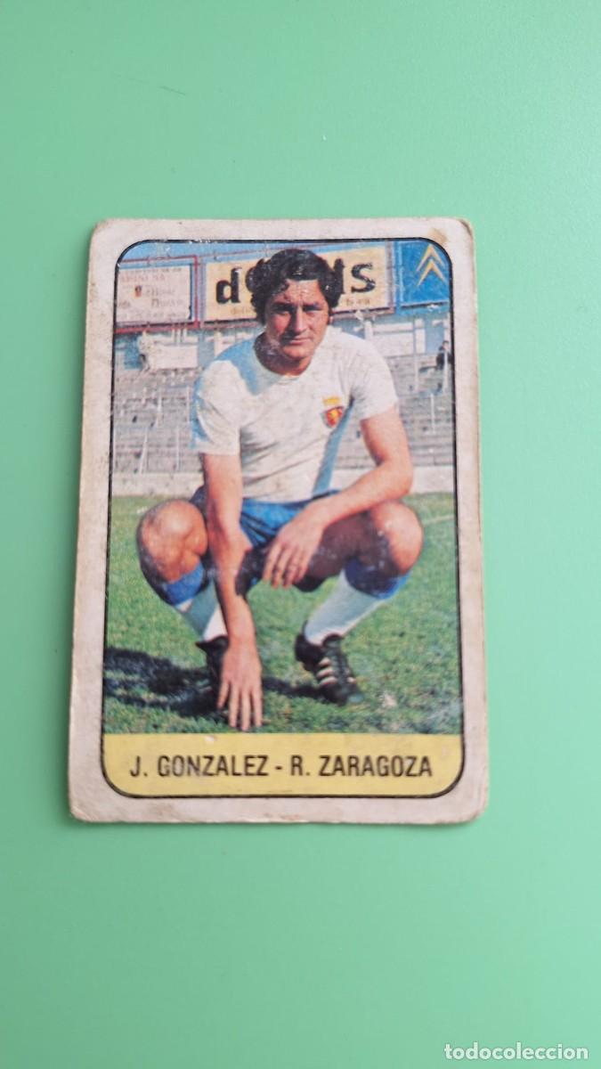 Cartes &agrave; collectionner de Football: CROMO DE F&Uacute;TBOL JOSE GONZALEZ ZARAGOZA BAJA NUNCA PEGADO EDICIONES ESTE 78 79 1978 1979