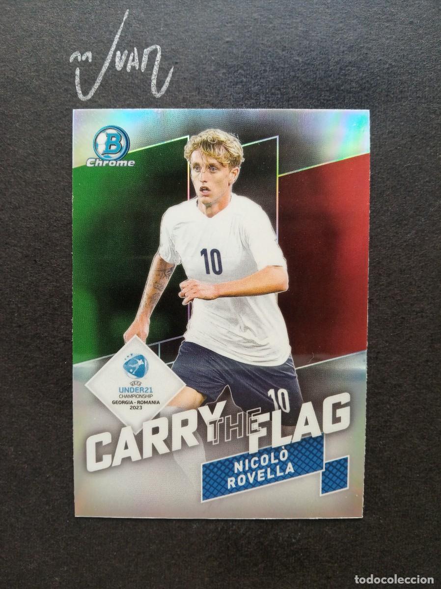Football Stickers: CF 4 CARRY FLAG NICOLO ROVELLA ITALIA LAZIO JUVENTUS ⚽ TOPPS&reg; BOWMAN CHROME UEFA UNDER 21 2023 NUEVO