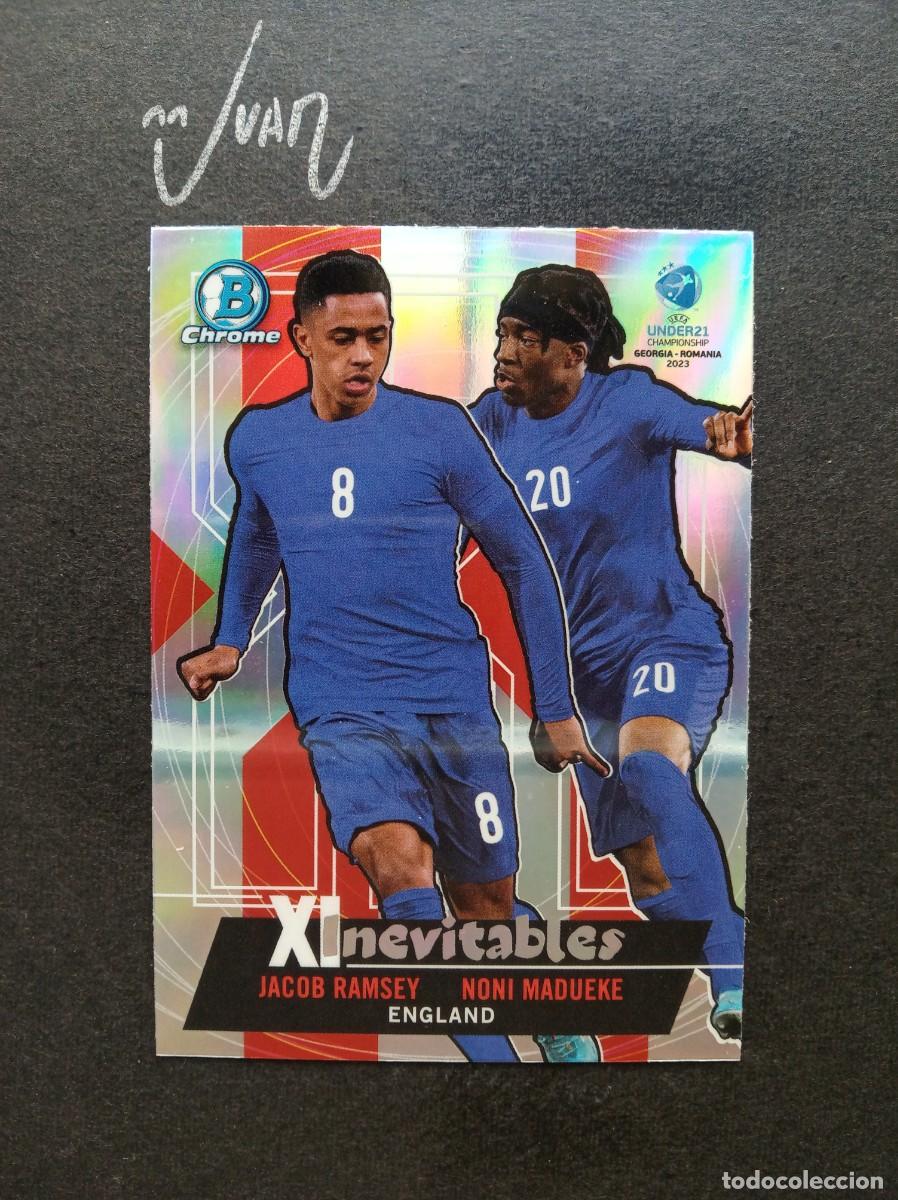 Football Stickers: XI-4 INEVITABLES RAMSEY & MADUEKE INGLATERRA ⚽ TOPPS &reg; 1ST BOWMAN CHROME UEFA UNDER 21 2023 NUEVO