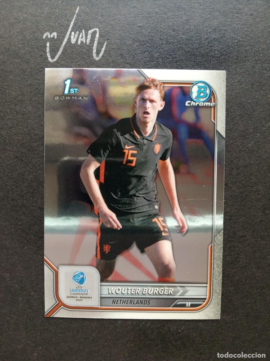 Cartes &agrave; collectionner de Football: N&ordm; 113 WOUTER BURGER NETHERLANDS HOFFENHEIM ⚽ TOPPS &reg; 1ST BOWMAN CHROME UEFA UNDER 21 2023 NUEVO