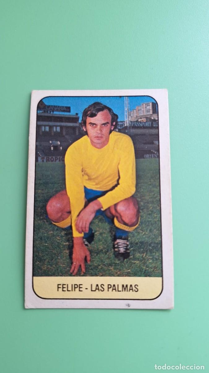 Cromos de Futebol: CROMO DE F&Uacute;TBOL FELIPE LAS PALMAS NUNCA PEGADO EDICIONES ESTE 78 79 1978 1979