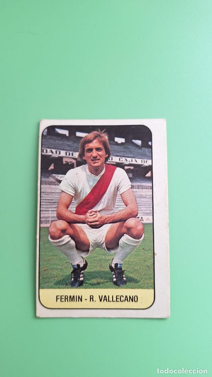 Cromos de Futebol: CROMO DE F&Uacute;TBOL FERMIN RAYO VALLECANO NUNCA PEGADO EDICIONES ESTE 78 79 1978 1979