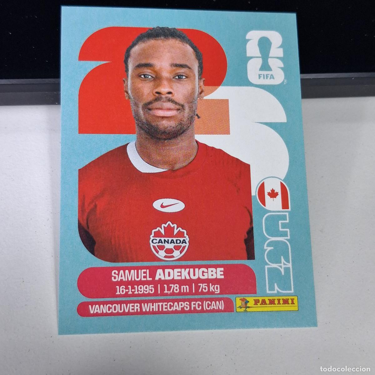 Cromos de F&uacute;tbol: B1 CAN 5 CAN5 SAMUEL ADEKUGBE CANADA CAN MUNDIAL FIFA WORLD CUP 2026 STICKER PANINI