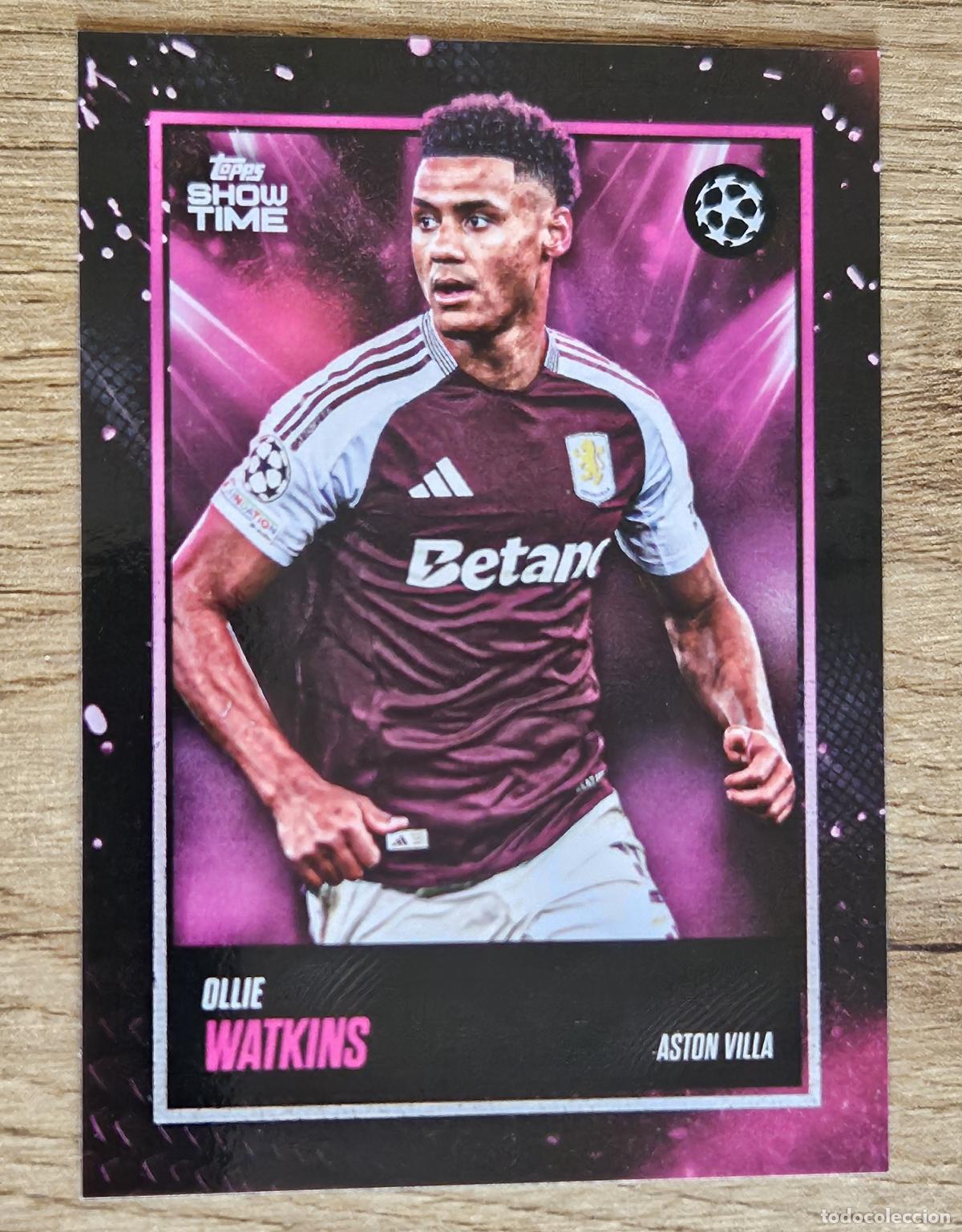 Cromos de F&uacute;tbol: Ollie Watkins (Aston Villa). Cromo UEFA Champions League Topps Showtime 2024-2025 (24-25)