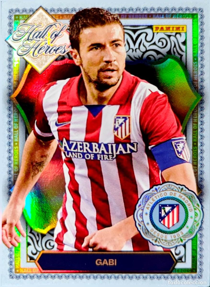 Cromos de F&uacute;tbol: HH6 Gabi - Atletico de Madrid - PARALELA HALL of HEROES - PANINI CLUB 2026